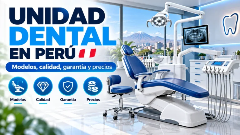Unidad Dental en Perú